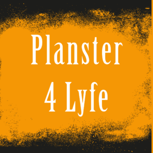 Orange background that says Planster 4 lyfe