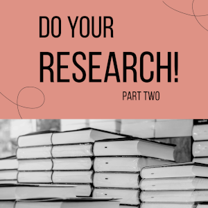 Image of a stack of books with Do Your Research Part Two
